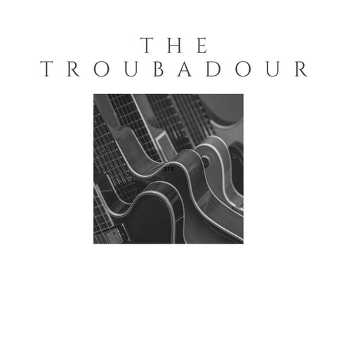 THE TROUBADOUR